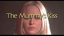 The Mummy’s Kiss - 2003 - 4K - Película completa